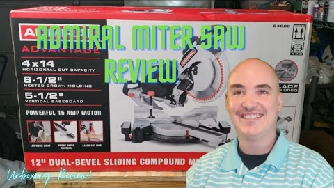 Admiral Miter Saw Review - Advantage 12 inch Dual Bevel Sliding Miter Saw 64686 Harbor Freight