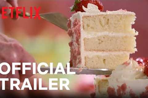 Blue Ribbon Baking Championship | Official Trailer | Netflix