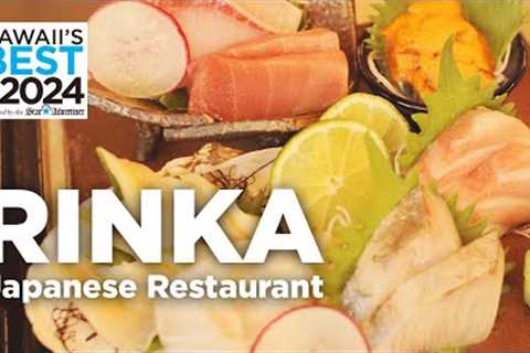 2024 Hawaii''s Best - Rinka Japanese Restaurant